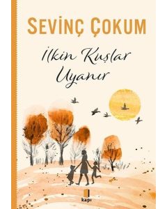 İlkin Kuşlar Uyanır