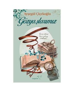 Gözyaşlarımız