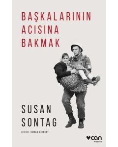 Başkalarının Acısına Bakmak