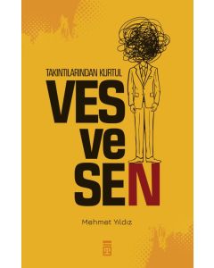 Takıntılarından Kurtul - Vesvesen 