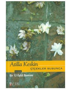 Cicekler Susunca