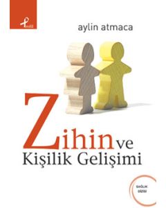 Zihin ve Kişilik Gelişimi