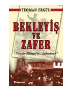Bekleyiş ve Zafer
