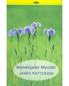 Menekşeler Mavidir