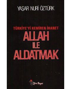 Allah ile Aldatmak