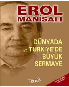 Dünyada ve Türkiye'de Büyük Sermaye